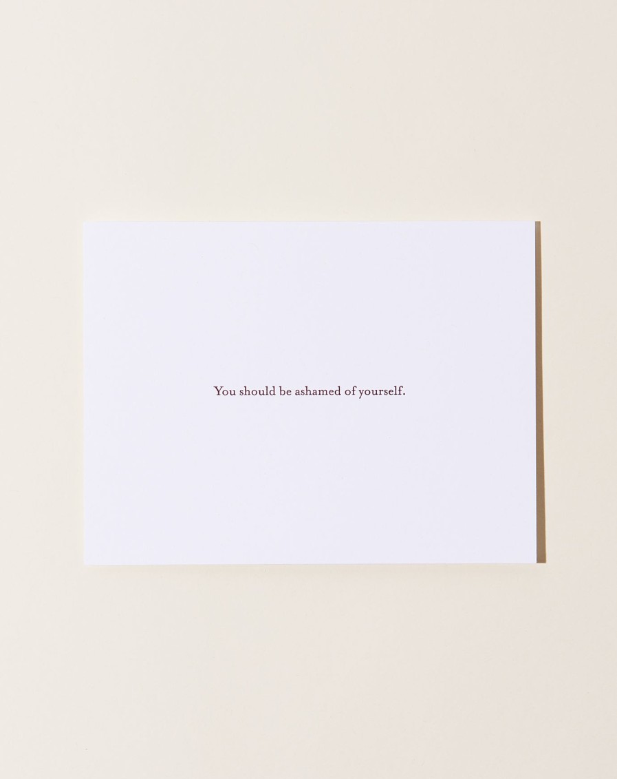 Home Set Editions | You Should Be Ashamed Of Yourself Card